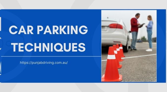 Tips To Master Parking Techniques in Any Situation
